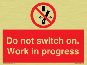 Do not switch on. Work in progress